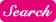 Search